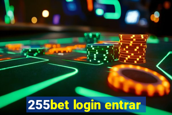 255bet login entrar